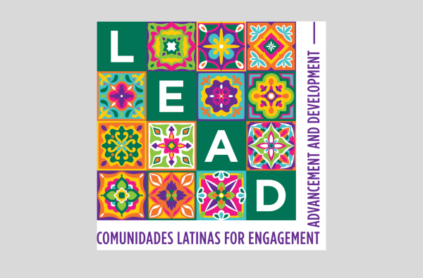Comunidades Latinas for Engagement Advancement and Development (LEAD)